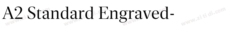A2 Standard Engraved字体转换 A2 Standard Engraved字体转换